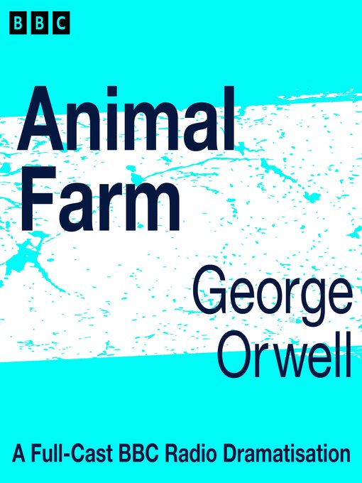 Title details for Animal Farm by George Orwell - Wait list